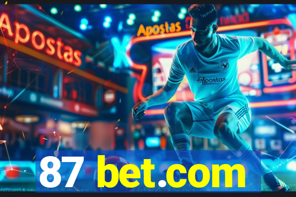 87 bet.com